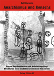 Anarchismus und Konsens