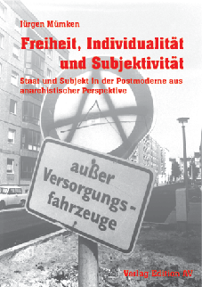 Freiheit, Individualität und Subjektivität