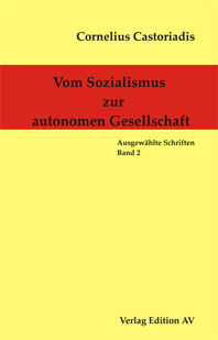 Vom Sozialismus zur autonomen Gesellschaft