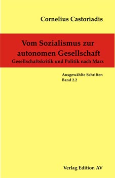 Vom Sozialismus zur autonomen Gesellschaft