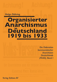 Organisierter Anarchismus in Deutschland 1919 bis 1933