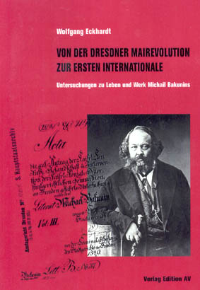 Von der Dresdner Mairevolution zur Ersten Internationale