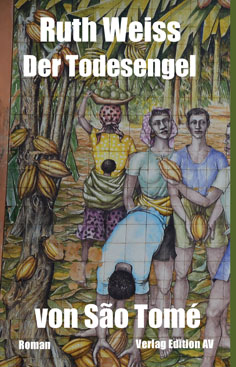 Der Todesengel von São Tomé