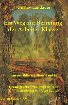 “Ein Weg zur Befreiung der Arbeiter-Klasse”